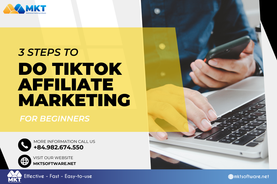 3 Steps to Do TikTok Affiliate Marketing for Beginners