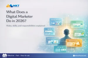 What does a digital marketer do