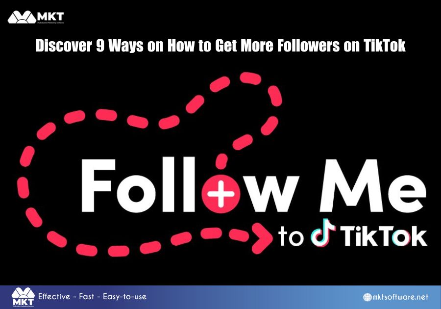 Discover 9 Ways on How to Get More Followers on TikTok