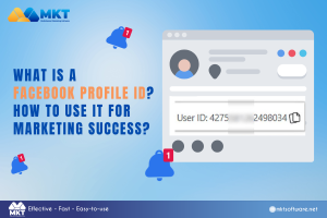 What Is a Facebook Profile ID? How to Use It for Marketing Success
