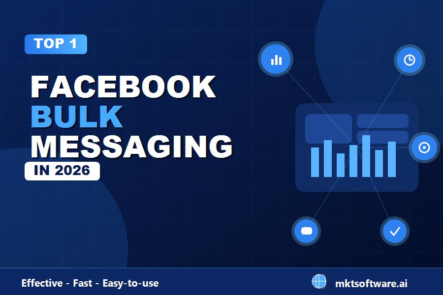Facebook bulk messaging guide in 2026
